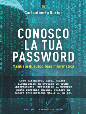 cover image of Conosco la tua password